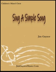 Sing A Simple Song Unison/Mixed choral sheet music cover Thumbnail
